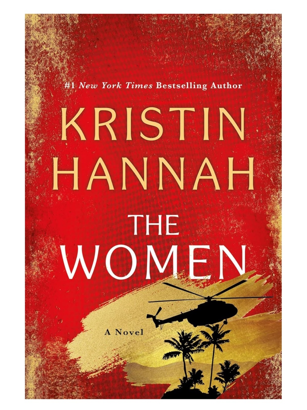 The Woman by Kristin Hannah